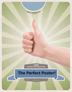 The perfect poster guaranteed!